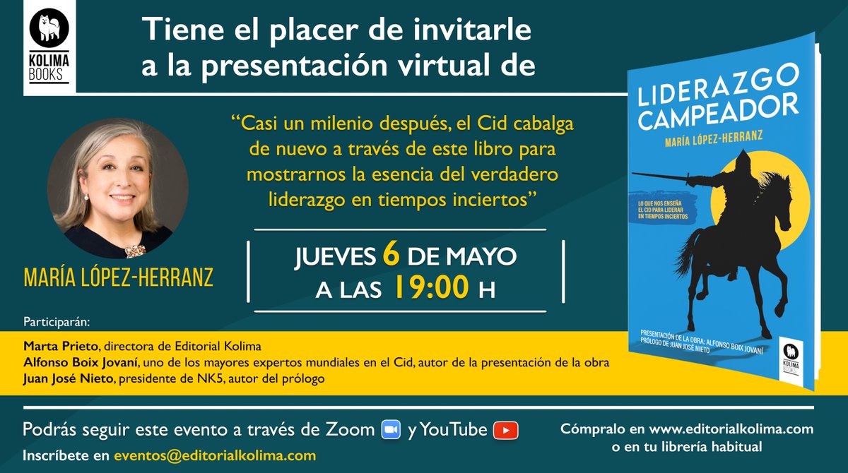 Editorial Kolima (@editorialkolima) on Twitter photo Ya tenemos fecha para presentar #LiderazgoCampeador
Os esperamos el próximo 6 de mayo a partir de las 19 horas. Contaremos con <a href="/MaLopezHerranz/">María López Herranz</a> <a href="/mprietoasiron/">Marta Prieto Asiron</a> <a href="/AlfonsoBoix/">Alfonso Boix Jovaní</a> y #JuanJoséNieto
Podéis inscribiros ya aquí:
us02web.zoom.us/meeting/regist… Ya tenemos fecha para presentar #LiderazgoCampeador
Os esperamos el próximo 6 de mayo a partir de las 19 horas. Contaremos con <a href="/MaLopezHerranz/">María López Herranz</a> <a href="/mprietoasiron/">Marta Prieto Asiron</a> <a href="/AlfonsoBoix/">Alfonso Boix Jovaní</a> y #JuanJoséNieto
Podéis inscribiros ya aquí:
us02web.zoom.us/meeting/regist…