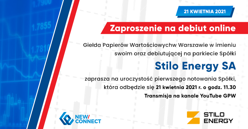 GPW_WSExchange's tweet photo. Zapraszamy na debiut online na rynku #NewConnect!
21 kwietnia o godz. 11:30 zadebiutuje Spółka STILO ENERGY S.A 📊💡👍
Transmisja online na kanale YouTube #GPW 👉 https://t.co/Sl1YfAvlhy
#witamynaNewConnect #WartoByćSpółkąGiełdową #debiutNewConnect #debiut #IPO https://t.co/2STk1Pi0PN