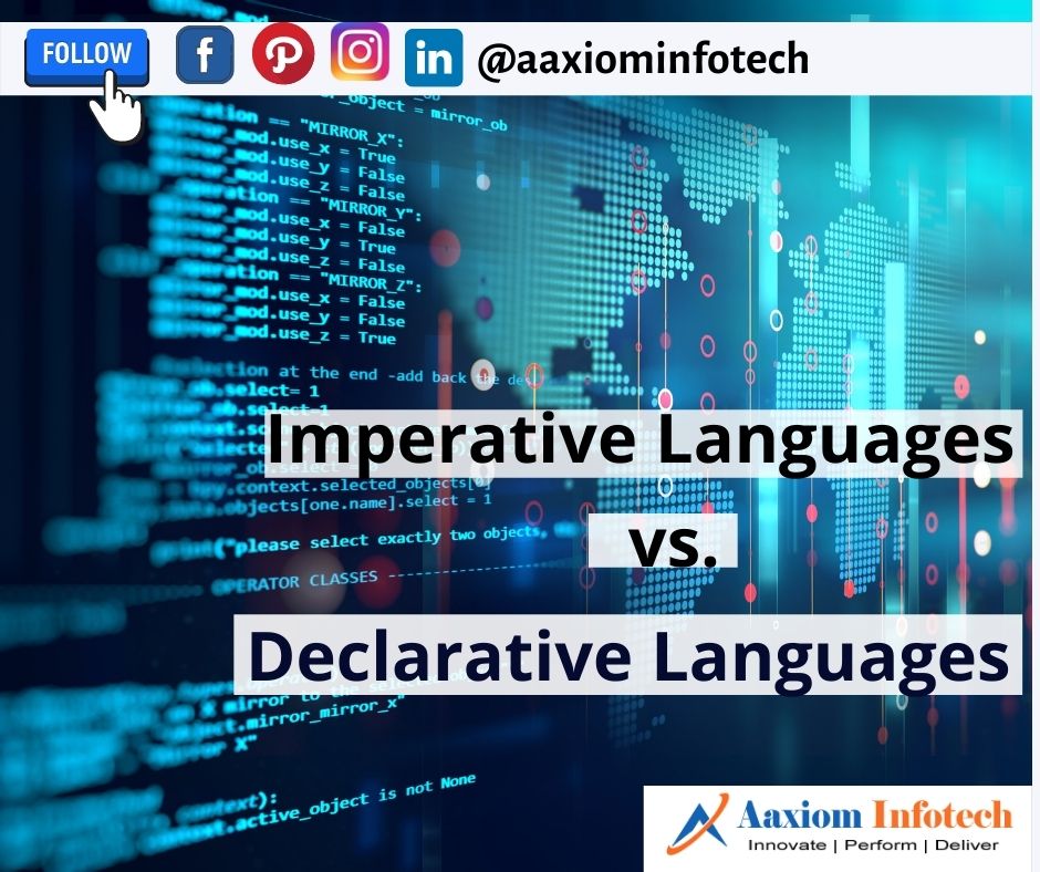 AaxiomInfotech's tweet image. In #declarativeprogramming languages, simply the computation or what it does is explained, without stating the control flow or how it will accomplish it. #Imperativeprogramming is that programming wherein the state of the program is changed.
#tuesdayvibe #420day #aaxiominfotech