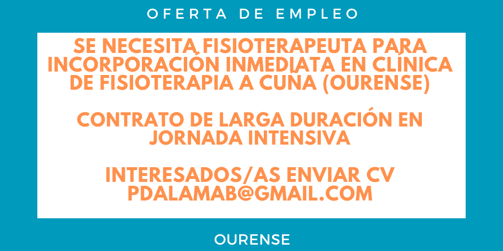 eomgalicia's tweet photo. #Empleo #Trabajo #OfertaLaboral #fisioterapia #fisioterapeuta #ofertaempleo https://t.co/t0acURBaNk