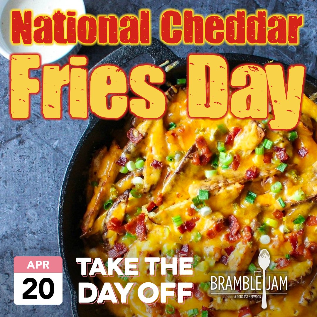 takethedaypod's tweet photo. National Cheddar Fries Day!
Did you know cheddar fries date back to 1978? Take the day off to order your favorite cheese fries & celebrate this delicious tradition
#TTDO #TakeTheDayOff #NationalCheddarFriesDay #CheddarFries #CheeseFries #NationalDay #Holiday #BrambleJam https://t.co/QpH8IJhD0P