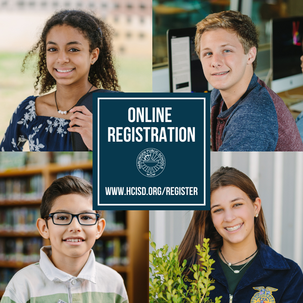 All returning and new-to-district students can register online for the upcoming school year! Register here: hcisd.org/register
