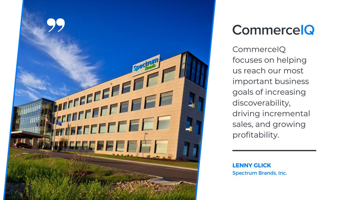 CommerceIQ (@commerceiq1) on Twitter photo Our customers are at the center of everything we do. Lenny Glick from <a href="/Spectrum_Brands/">Spectrum Brands</a> shares how CommerceIQ has helped them reach their most important #ecommerce goals.👏
Join them & 2200 other consumer brands leveraging the power of our unified platform.bit.ly/2RHs3J2 Our customers are at the center of everything we do. Lenny Glick from <a href="/Spectrum_Brands/">Spectrum Brands</a> shares how CommerceIQ has helped them reach their most important #ecommerce goals.👏
Join them & 2200 other consumer brands leveraging the power of our unified platform.bit.ly/2RHs3J2