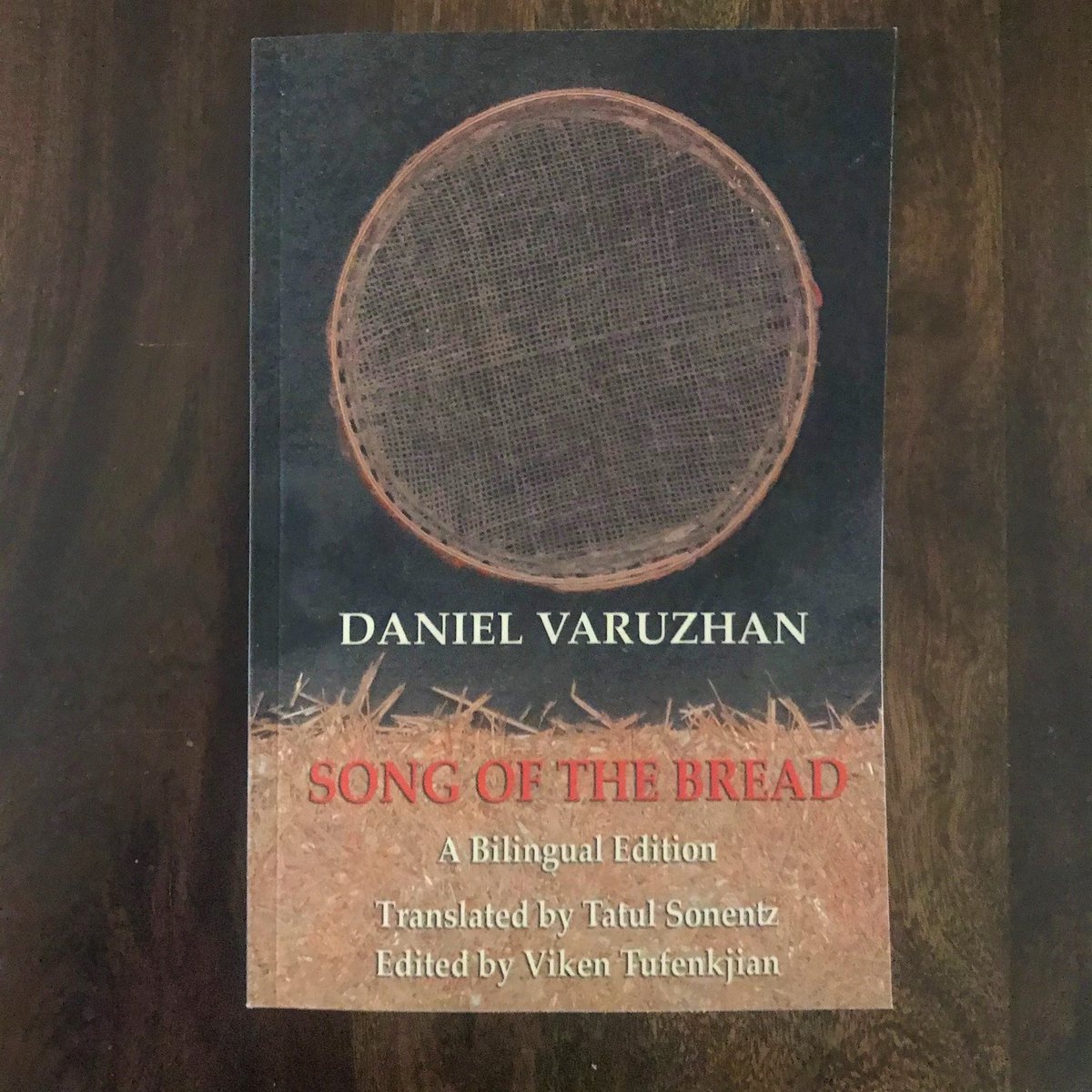 armenianinst's tweet photo. 📚 We received this today, on #Varuzhan's birthday. Song of the Bread is his last book, its unpublished manuscript arrested with the poet on 24 April & recovered thanks to his widow Araxie. The book is translated by the incredibly talented Tatul Sonentz. #Varoujan #Armenianpoetry https://t.co/E5gde4e8Rw