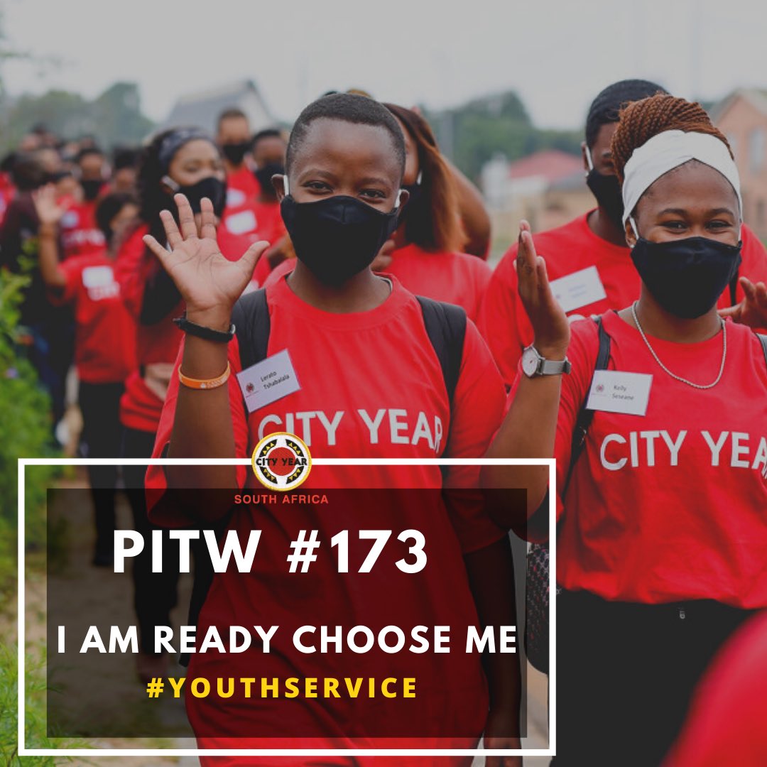 CityYearSoA's tweet photo. PITW #173 “I am ready, choose me” teaches us that we need to be ready and present in the moment to make the most of each day that we have. We need to be able to make the most out of every opportunity that we have.#youthservice #thoughtfultuesday #makemzansibetter #servetowork https://t.co/0uGG7lbuIm