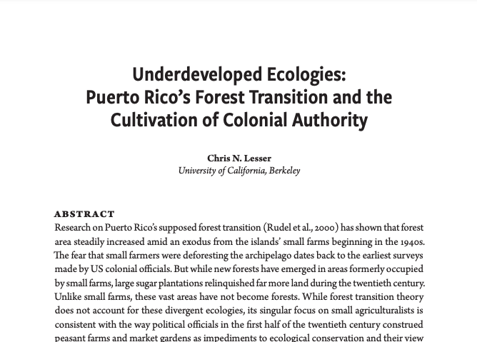 JLatAmGeog's tweet photo. Underdeveloped Ecologies: #PuertoRico's #ForestTransition and the Cultivation of Colonial Authority, by Chris N. Lesser
https://t.co/WF11OkqbqO https://t.co/LMIEwbYAyn