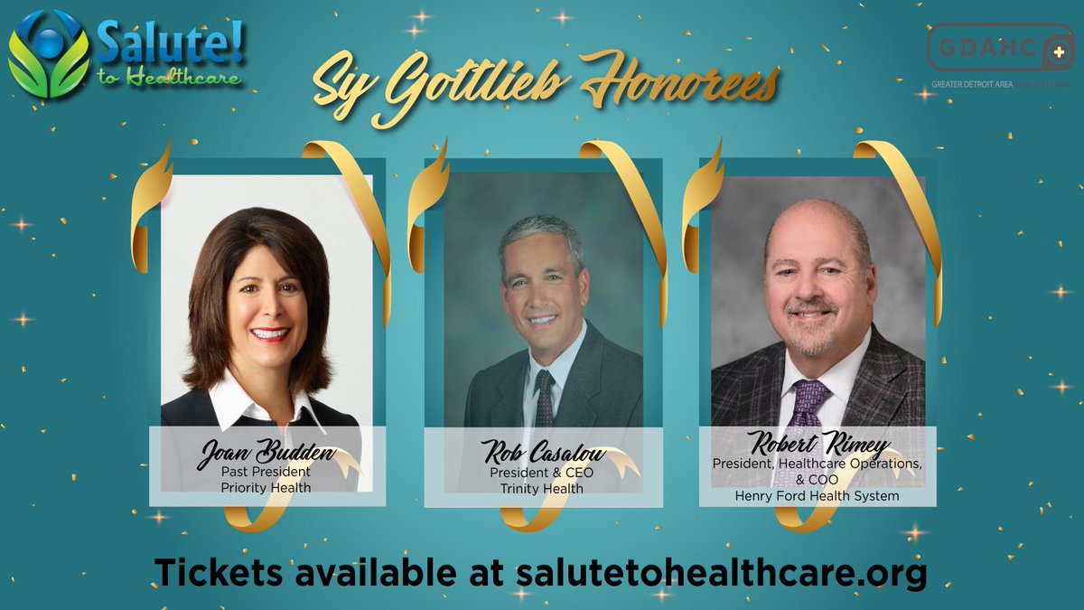Congrats to our 2021 #SyGottlieb Honorees: Joan Budden, <a href="/PriorityHealth/">Priority Health</a>, Rob Casalou, <a href="/TrinityHealthMI/">Trinity Health MI</a>, &amp; Bob Riney, <a href="/HenryFordNews/">Mohammed Israil</a>. Join us in celebrating their numerous contributions to healthcare reform in our region on May 13! Tickets available at buff.ly/3gkmTNz