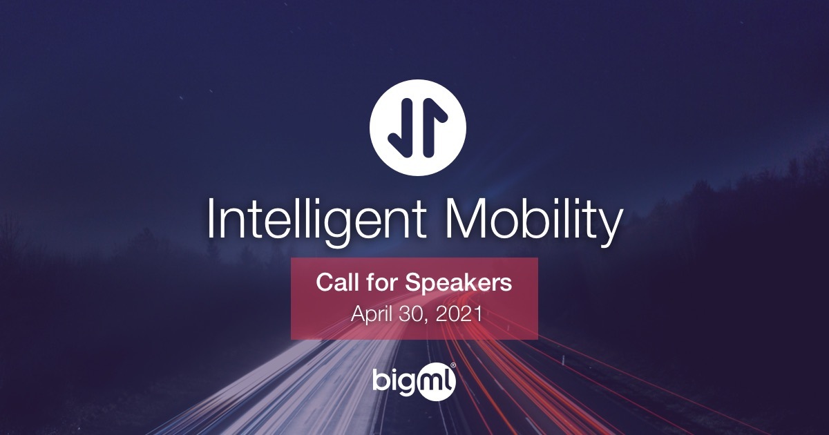 bigmlcom's tweet photo. #BigML is thrilled to organize a #VirtualConference about the #IntelligentMobility industry and we are currently #CallingforSpeakers! https://t.co/5O03lGWpAe

This is your opportunity to tell the world how you apply #MachineLearning to solve a challenging #transportation problem. https://t.co/ovw15P7eOp