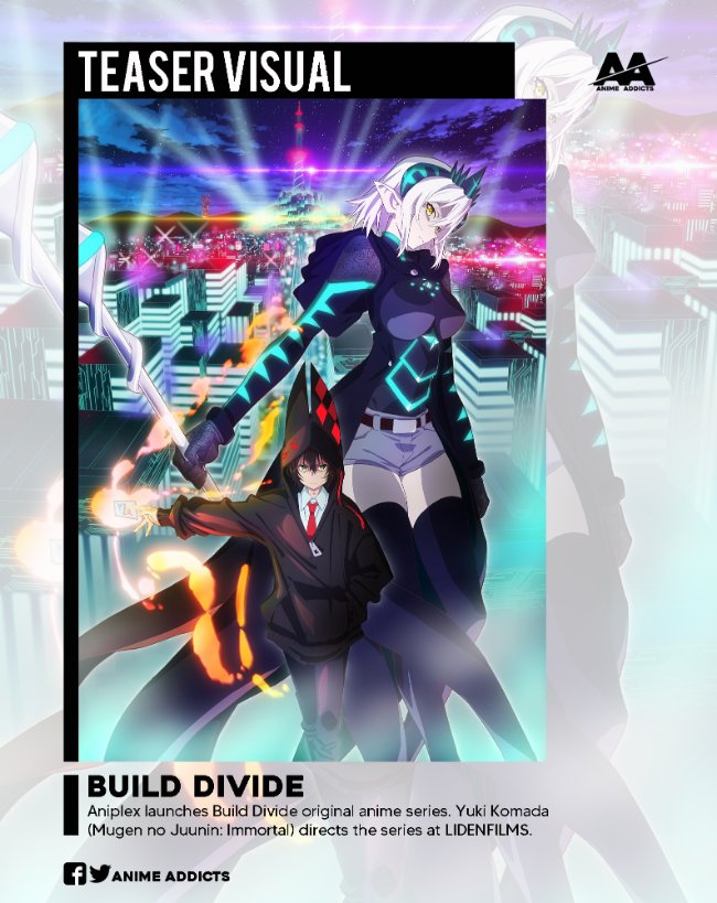 Build Divide  Aniplex Announces New Original Anime  Anime Ignite