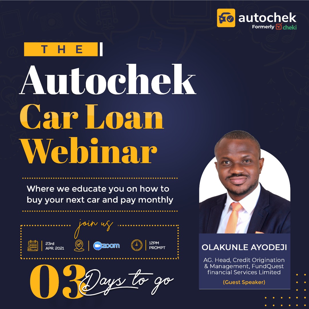 3 DAYS TO GO!

Get answers to all your car loan-related questions.

Join our live session, happening Friday, 23rd April 2021, and directly speak to our financial experts.

Our speaker is Mr. Olakunle Ayodeji from <a href="/FundQuestNgr/">FundQuest Nigeria</a>.

To register, click here bit.ly/3stwhRm