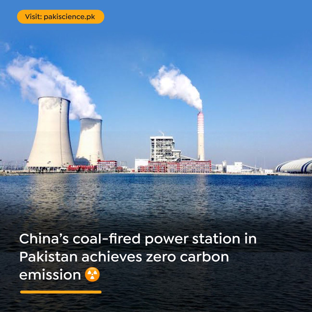 paksciencepk's tweet photo. The Chinese built Sahiwal coal-fired power project in Pakistan has achieved zero carbon emission! The CHNG spokesman Jia YuanPei told media that the project has shown has high efficacy surpassing world standards. #ChangingPakistan ⛅️ https://t.co/GBfhCTns9A