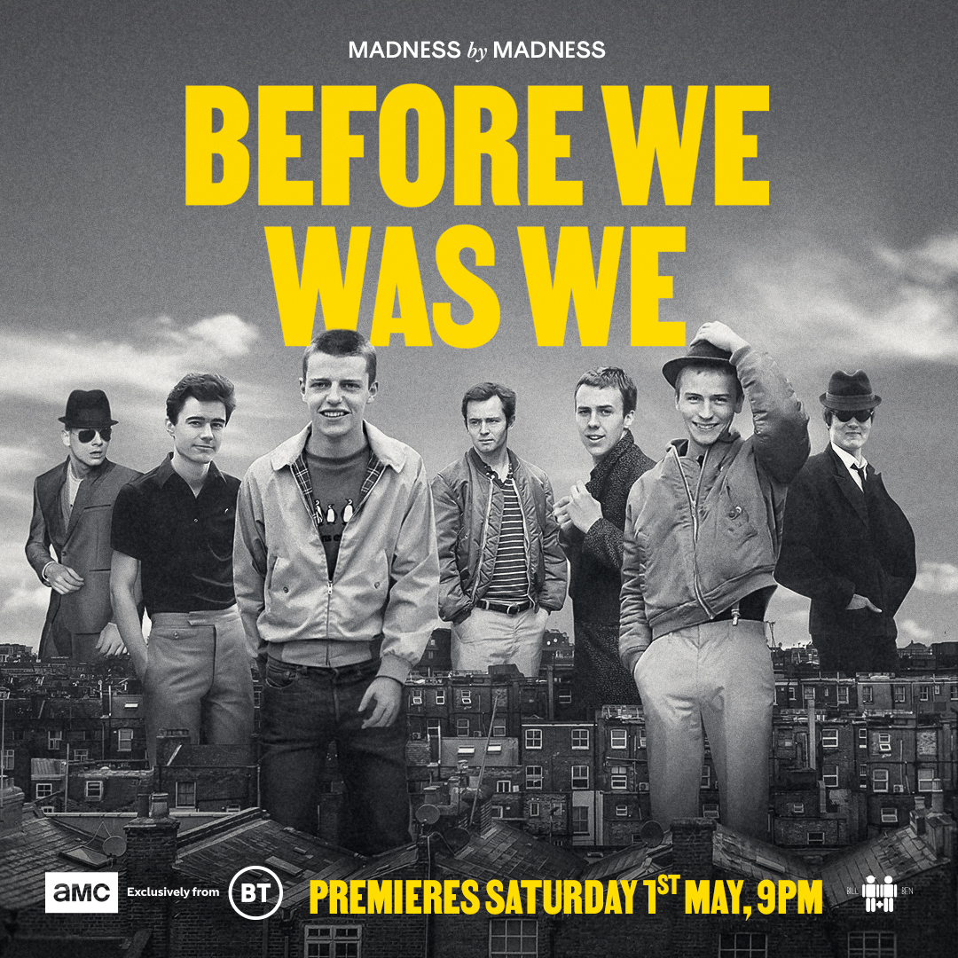MadnessNews's tweet photo. #MadnessWozEre… 
“Before We Was We: Madness by Madness” starts 1st May on @AMCtvUK
#BeforeWeWasWe #TheDublinCastle #OneBetterDay #MadnessBand #Madness https://t.co/WEYDiGUqHH