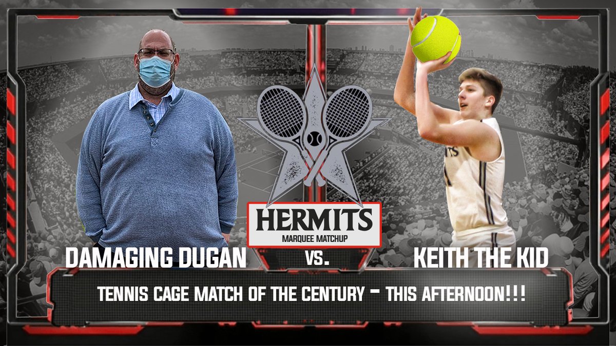 hermitleaders's tweet image. It’s Core Values Day on campus but the #HermitBrotherhood is looking ahead to the big tennis matchup between Mr. Dugan and Keith Palek! 🎾

RT for "Damaging" Mr. Dugan, drop a like for "Keith the Kid."