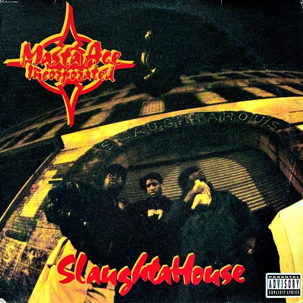 SlaughtaHouse (1993)Masta Ace is the star of the show on this LP. Certified classic and prolly the best place to start when diving into Masta ace imo This loose concept album finds Ace taking *fake* gangsta rappers and into his slaughterhouse.