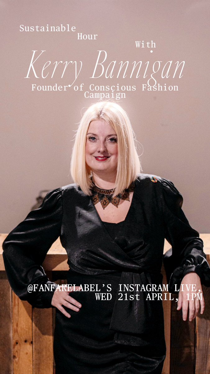 Tomorrow at 1:00pm BST Conscious Fashion Campaign Founder <a href="/KerryBannigan/">Kerry Bannigan</a> will be going live on Instagram with <a href="/FanfareLabel/">Fanfare Label</a>! 

#consciousfashioncampaign #sdgfashion #consciousfashion #sdg #sustainabledevelopmentgoals #sustainability #sustainablefashion #fashion #sustainablehour