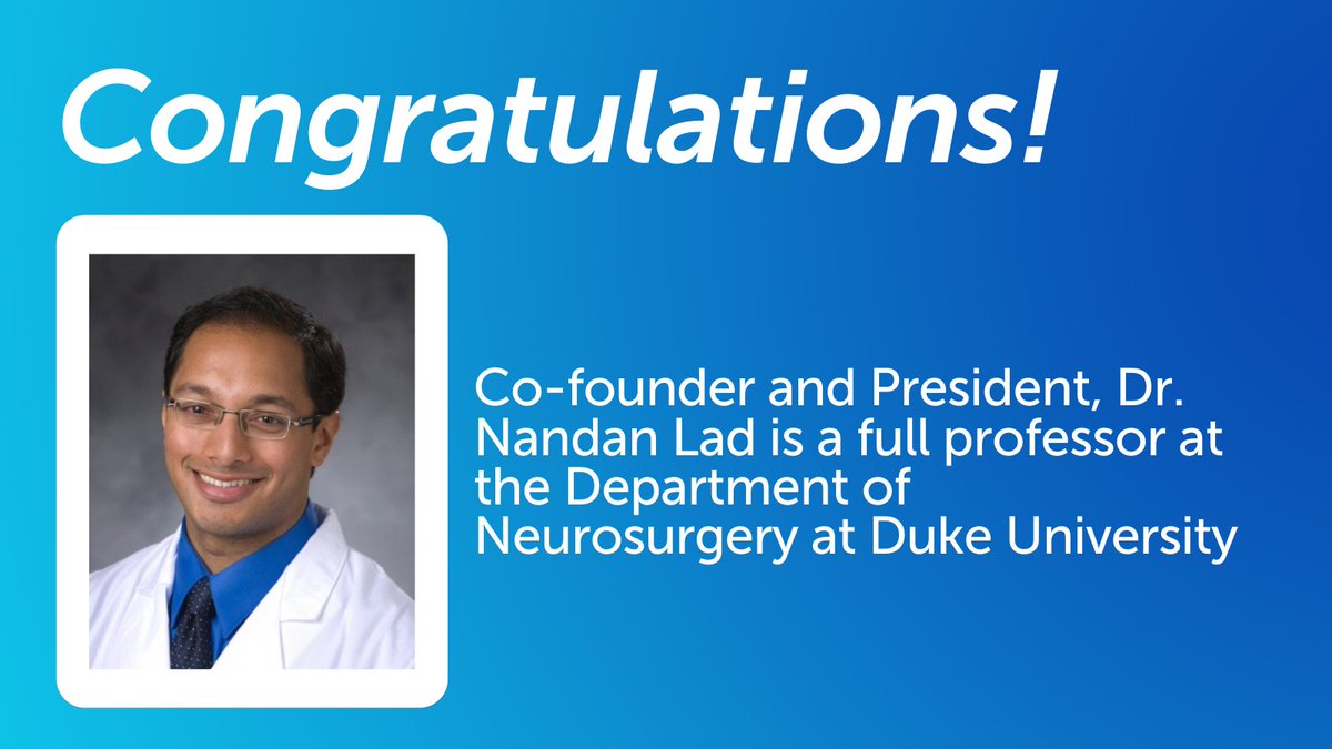 We celebrate the recent promotion of our co-founder &amp; president, Dr. Nandan Lad to a full professor at the Dept. of Neurosurgery at Duke University! 
This appointment is a testament to his excellence in research &amp;  commitment to surgical education.

Congrats, <a href="/LadNeurosurgery/">Dr. Nandan Lad</a> 👏🏻