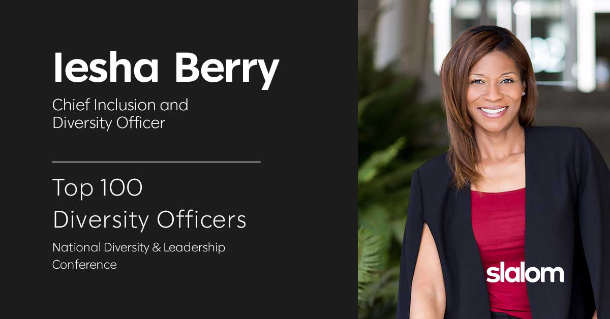 In case you missed it, our very own Iesha Berry is a Top 100 Diversity Officer! She'll be speaking at the <a href="/diversityfirst/">DiversityFIRST</a> conference on April 29 about organizational change. Learn more and RSVP here: bddy.me/32tw5qL #SlalomProud #BeAChangeMaker
