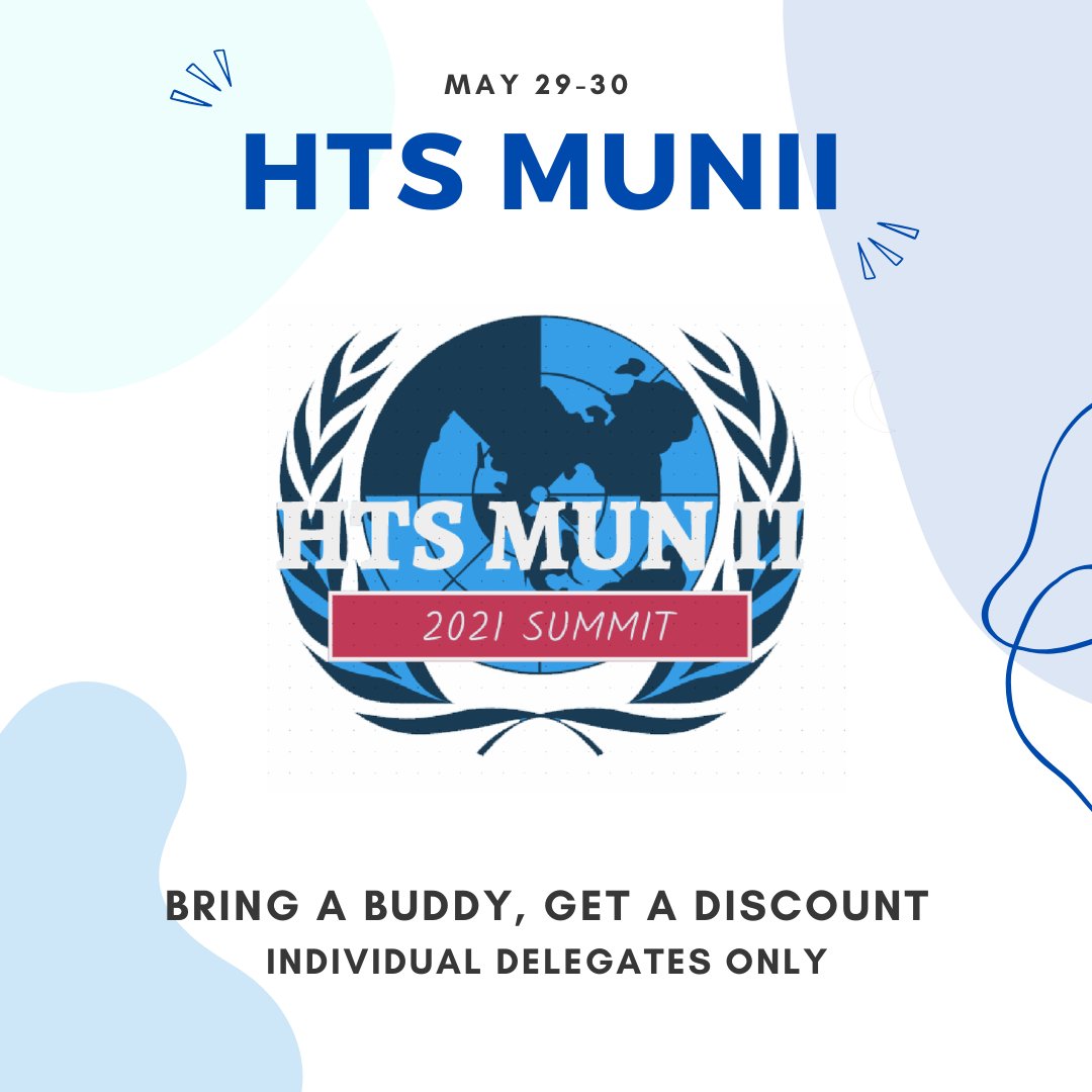 Don’t know anyone at HTSMUN II? Well, don’t miss out on our new “Bring a Buddy” discount! Bring your friend, and get an additional 50% off on your registration fees! Combined with the early bird discount, prices could get as low as $2.50. Individual delegate registrations only.