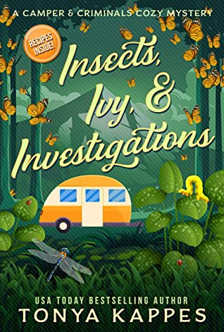 When Does Insects, Ivy, & Investigations (Camper & Criminals 17) Come Out? Tonya Kappes 2021 New Releases  #CamperAndCriminals17 #InsectsIvyAndInvestigations #TonyaKappes

booksrelease.com/book-release/w…