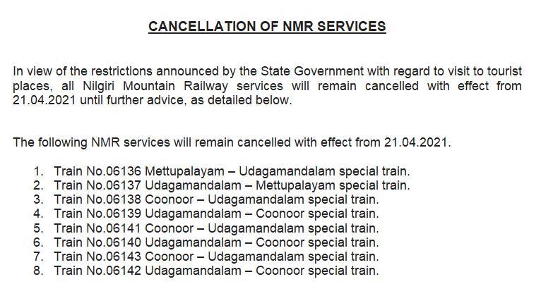 Cancellation of Nigiri Mountain Railway services with effect from 21.04.2021 until further advice.

<a href="/GMSRailway/">Southern Railway</a>