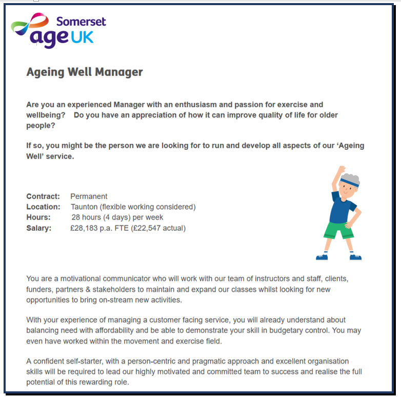 JOB VACANCY - CLOSING DATE IN 2 DAYS! Looking for a new role that is fun, challenging &amp; really worthwhile?  Could you manage our Ageing Well Team and lead in promoting the health &amp; well being of local older people? ageuk.org.uk/somerset/about…  #Somerset