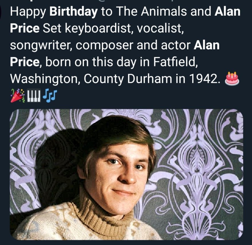 Happy birthday Alan Price. 79 but I still \would\     