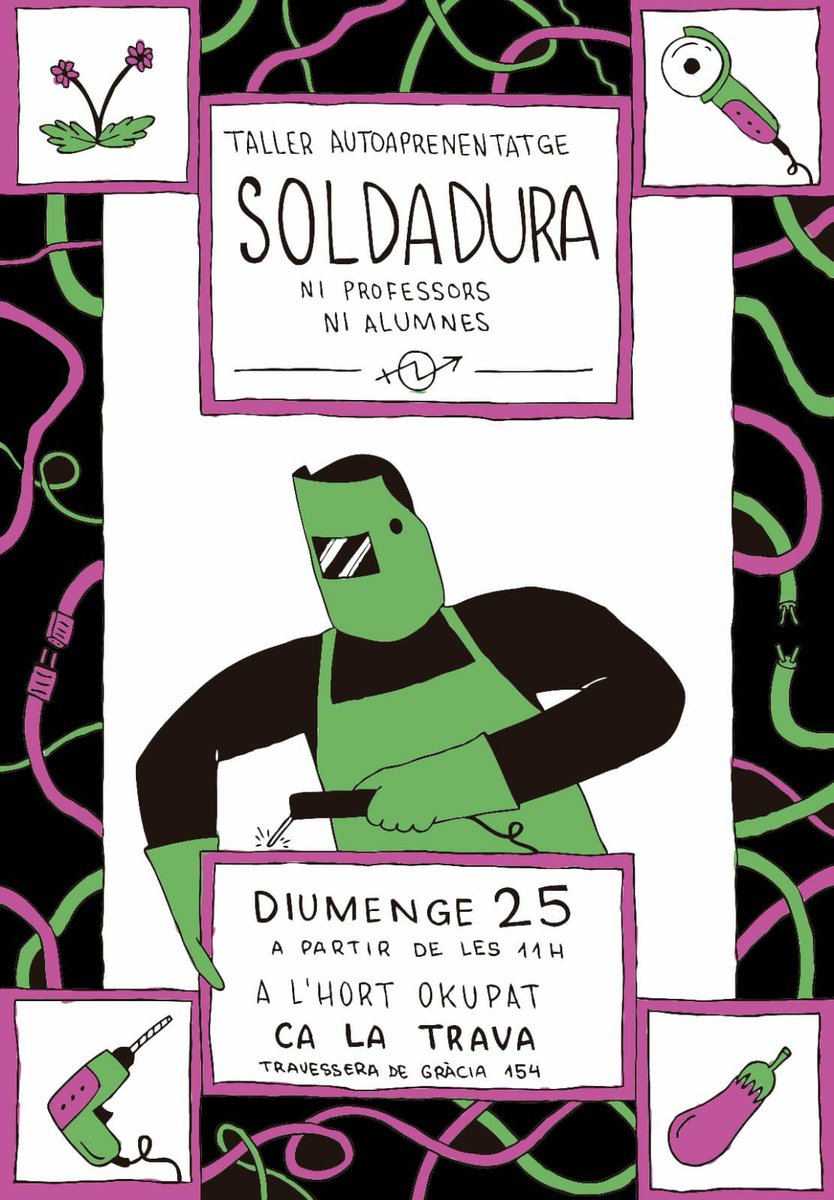 👩‍🏭TALLER DE SOLDADURA👩‍🏭

🗓️ Diumenge 25
⌚ 11h
📍 Trav. de Gràcia 154

Vine a aprendre a soldar a l'Hort! Compartim coneixements i aprenem entre totes!💥

Eines i ferros sempre benvingudes!
🤗🤗🤗
