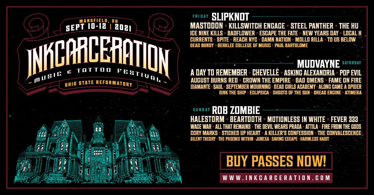 slipknot's tweet photo. .@InkcarFestival 
September 10-12, 2021
Ohio State Reformatory // Mansfield, OH
Buy passes now: https://t.co/VocbgzNmIW https://t.co/JbkyjiJxGI