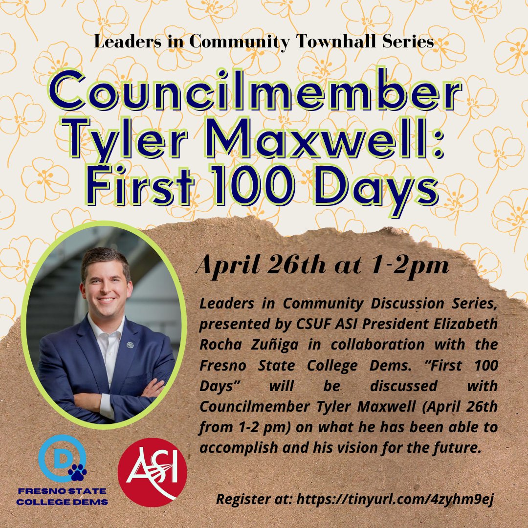 CollegeDemsCSUF's tweet photo. Join us for Leaders in Community with Councilmember 
Tyler Maxwell. We will be discussing Councilmember Maxwell's "First 100 Days" in office. 

🔗https://t.co/WoVWZdfITz https://t.co/FMpphQtUlY