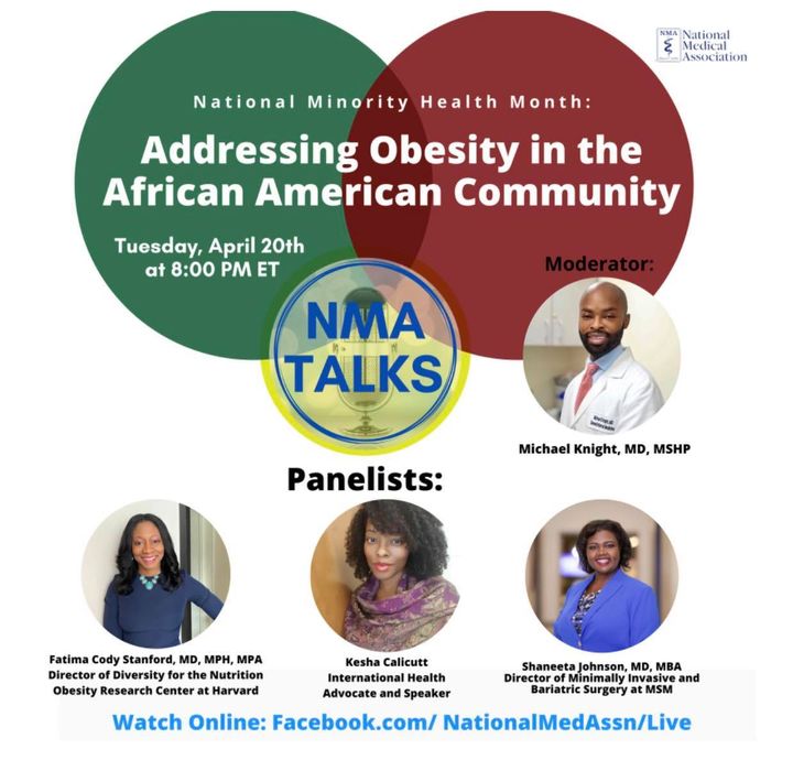 As part of Minority Health Month, join The National Medical Association live on Facebook tonight at 8PM, as they host a conversation on #Obesity in the African American Community.  #nma #nationalmedassn #obesity #minority #healthmonth #nmatalks