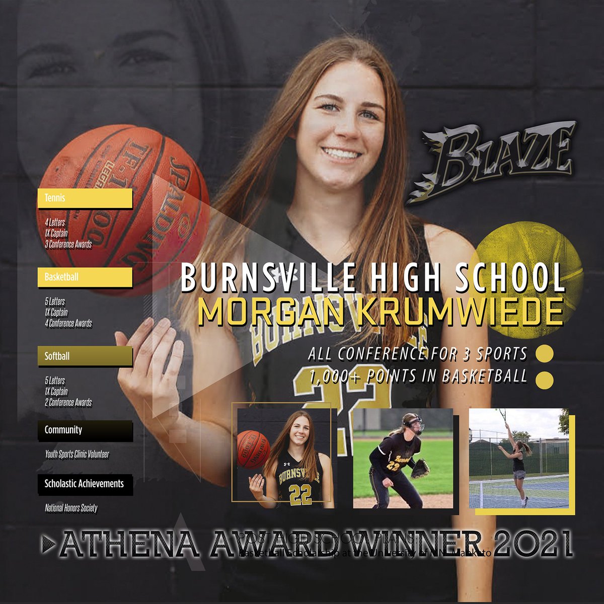 ISD191's tweet photo. Congratulations to @BurnsvilleHS senior Morgan Krumwiede, who received the 2021 Athena Award! 🏀🎾🥎 The award is based on excellence and participation in individual &amp; team sports. Best wishes to Morgan as she continues her athletic &amp; academic career at @MNSUMankato. 🎉 #GoBlaze https://t.co/eXH7W6T63N