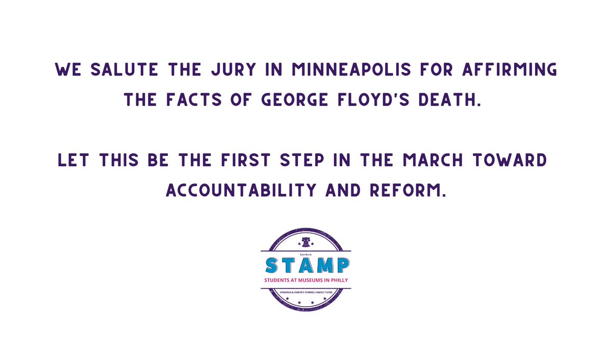 Graphic Reads: We salute the jury in Minneapolis for affirming the facts of George Floyd's death.  Let this be the first step in the march toward accountability and reform.