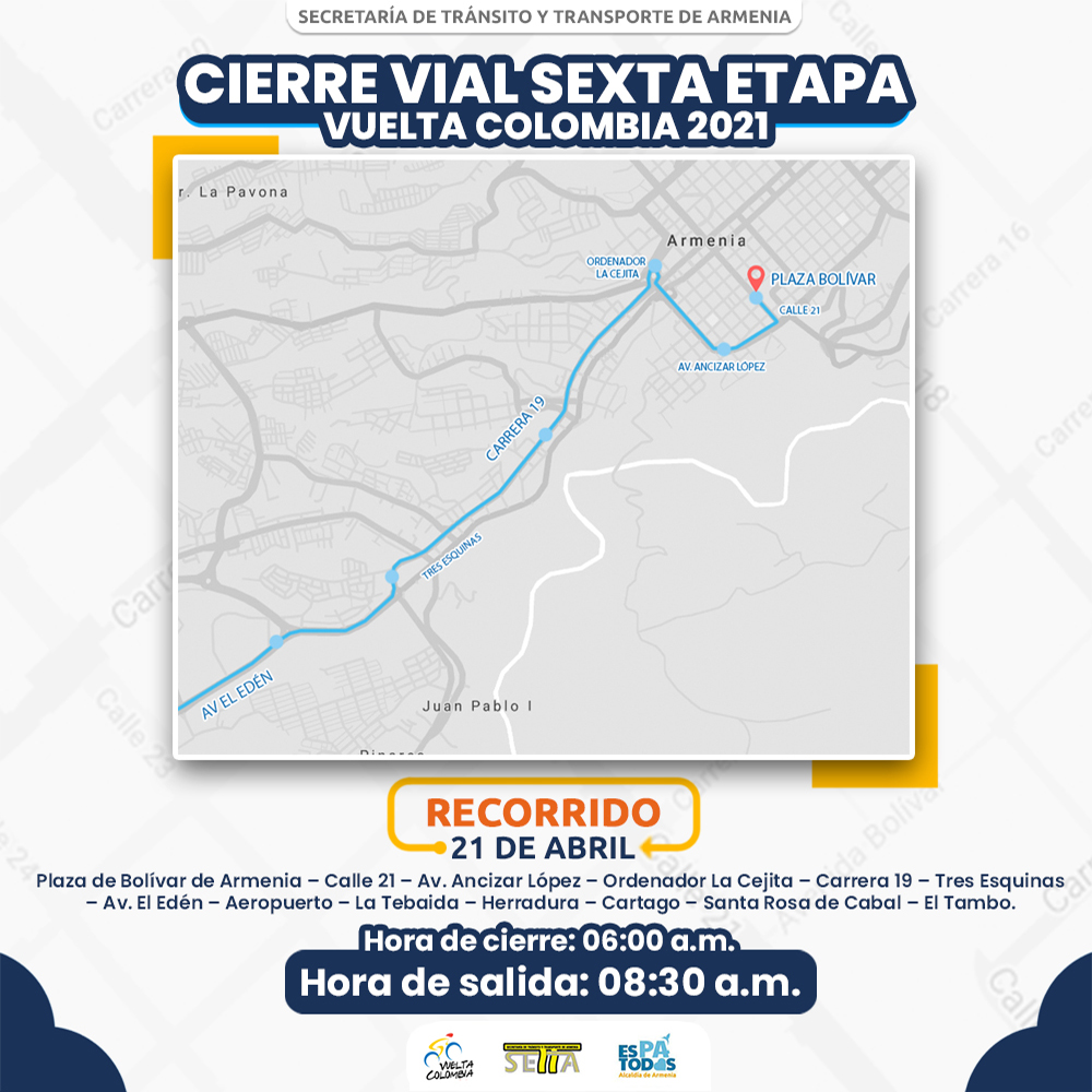 setta_armenia's tweet photo. #VueltaAColombia2021 🚵🎉
Éstas serán las medidas de circulación que se aplicaran el próximo 21 de Abril en la 71.ª Edición de la Vuelta A Colombia 2021 en su SEXTA ETAPA! 🚴‍♂️
#EsPaTodos https://t.co/uBfGgmmBWd