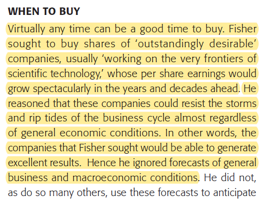 5/8 When is a good time to buy?"virtually any time" Fisher had a deep aversion to macro forecasts. He didn't mince his words on the futility of such an endeavor.