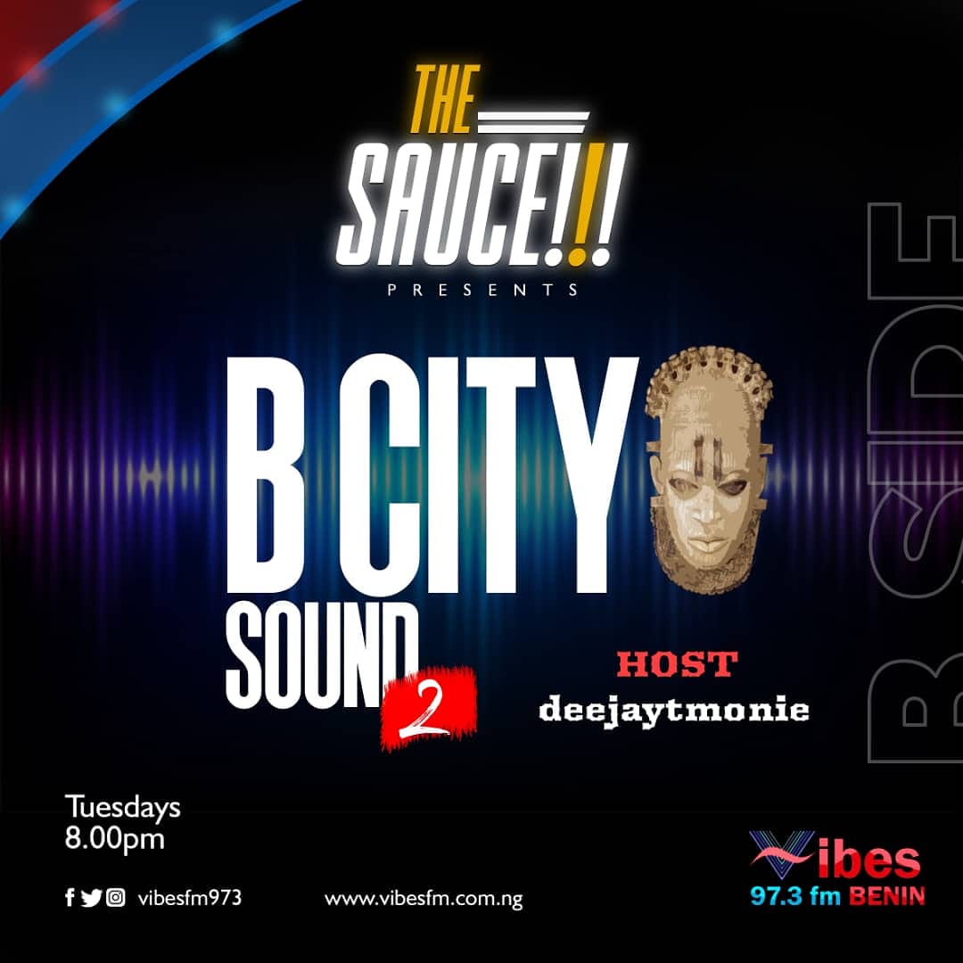 VibesFM 97.3 on X: NOW ON AIR!!! BENIN CITY SOUND 2 W/ @deejaytmonie on  #DaSauceRadioShow Sounds from Established and Emergin Artiste From BENIN  CITY ( EDO STATE ) TUNE IN BY 8:00PM #