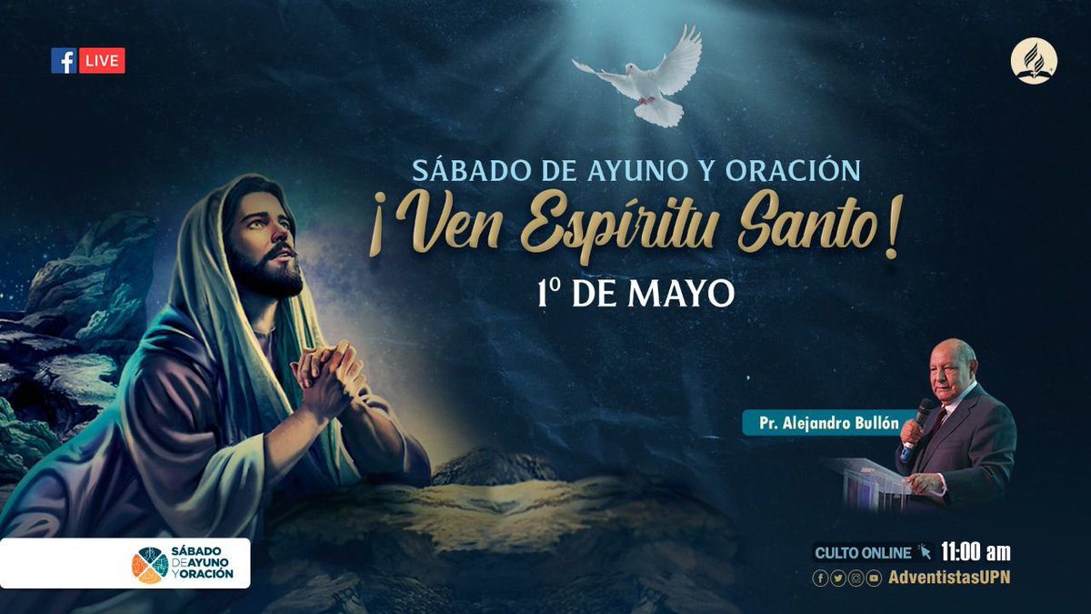 Un Sábado para orar por sanidad, ayunar y clamar por el derramamiento del Espíritu Santo. Manos palma contra palma Prepárate para este gran movimiento espiritual sudamericano que nos capacitará para seguir cumpliendo la misión. 01 de Mayo. #SabadoDeAyunoyOracion #VenEspírituSanto