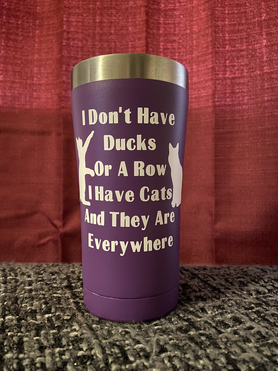 Wylde__Flower's tweet photo. “I Don’t Have Ducks, Or A Row, I Have Cats, And They Are Everywhere.” If you’d like a custom tumbler message me! #Tumbler #CustomTumbler #Cats #CatTumbler #Cat #Cksmolcraft #Cksmolcrafts https://t.co/OFki8WrzMa