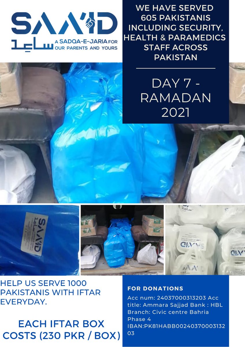 SAAIDOfficial_'s tweet photo. With help of good people like yourself we have served 605 individuals with Aftaar &amp; Dinner boxes. These include on duty police staff on the roads and check posts, on duty health care and paramedics in hospitals of Islamabad and Rawalpindi, and people attending their patients. https://t.co/2QpkhmufGg