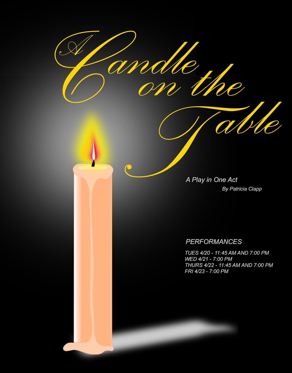 The spring play is A Candle on the Table by Patricia Clapp. Performances via Facebook Live - Blackfriars Productions.  4/20 - 7:00 PM
4/21 - 7:00 PM
4/22 - 11:45 AM and 7:00 PM
Friday, 4/23 - 7:00 PM
Admission is free; in-person seating available in McGonigle Theatre.