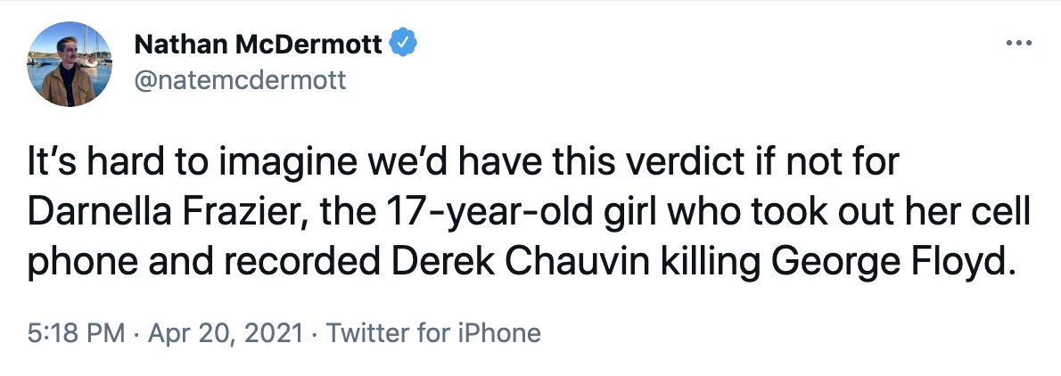 After Derek Chauvin was convicted for the murder of  #GeorgeFloyd, people are thanking Darnella Frazier — the teenager who filmed the police killing: