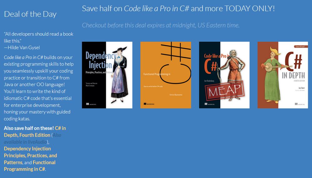 ManningBooks's tweet image. Last call on DOTD April 20: Half off Code Like a Pro in C# & selected titles! bit.ly/3x9dgao
#csharp #dotnet5 #dotnetcore #efcore #coding #refactoring #blazor #tdd #fp #DI #dotnet #dependencyinjection