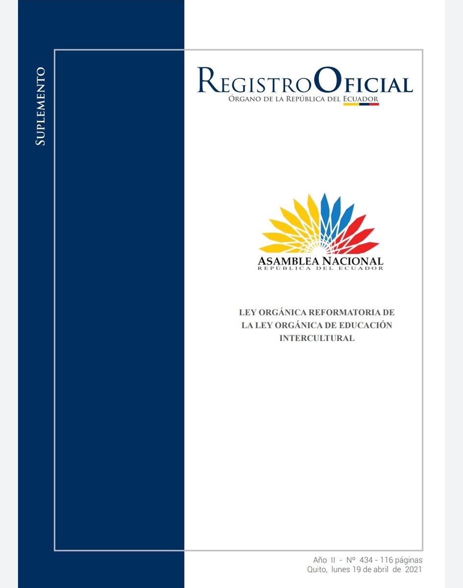 [REGISTRO OFICIAL] La Asamblea Nacional entregó la #LeyEducaciónIntercultural que vela por los derechos de toda la comunidad educativa ▶️ asambleanacional.gob.ec/es/system/file…