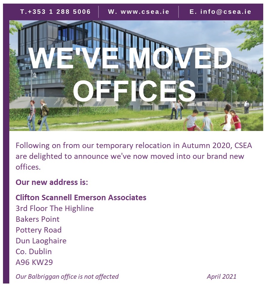 We're thrilled to announce we have now moved into our spanking new offices in Dun Laoghaire!!

Even during these challenging times, CSEA has continued to grow, and our new location will enable us to facilitate this recent and ongoing expansion.