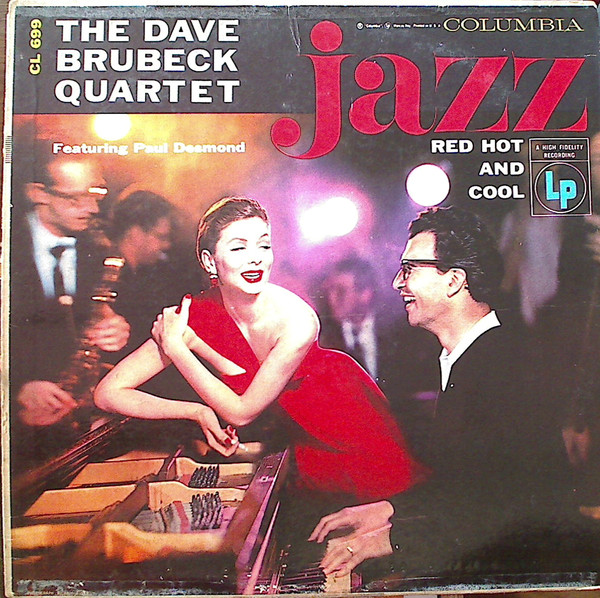 Dave Brubeck Quartet: Red Hot & Cool, a live album from 1955A wonderful photo by Richard Avedon. Paul Desmond, Bob Bates & Joe Dodge are all there, even if they're out of focus.Love Walked In: 