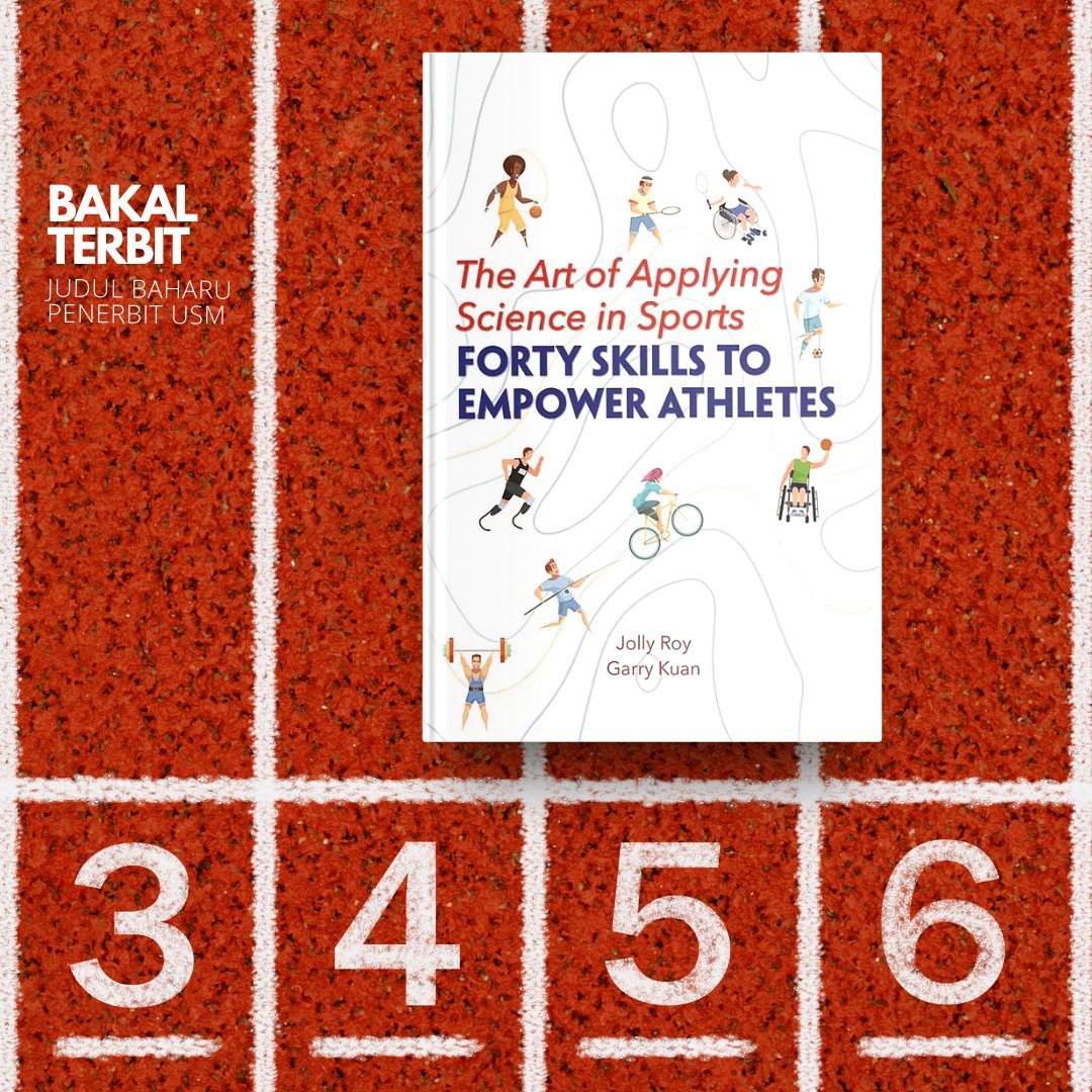 PenerbitUSM's tweet photo. Penerbit USM's new release. 

The Art of Applying Science in Sports: Forty Skills to Empower Athletes. A unique book dedicated to empowering athletes, coaches and sport psychology practitioners. 

By Jolly Roy &amp; Garry Kuan @SportGarry.

#sportscience https://t.co/ynRdLkAdAr
