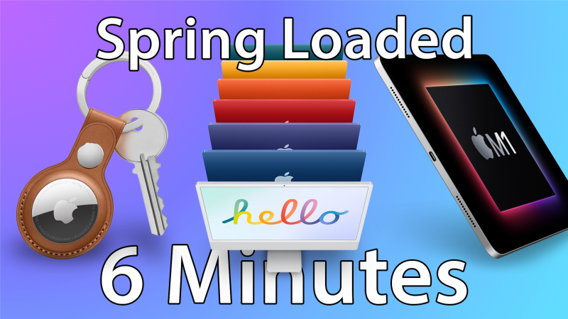 Everything Apple Announced at Today’s ‘Spring Loaded’ Event in Just 6 Minutes macrumors.com/2021/04/20/app… by <a href="/julipuli/">Juli Clover 🍀</a>