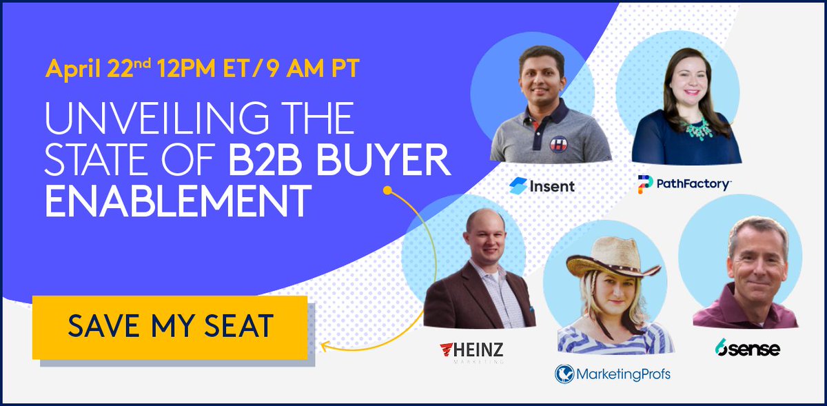 pathfactory's tweet photo. Excited to unveil the industry's first-ever report on the state of B2B buyer enablement in a special collaboration between PathFactory &amp; @Insent_ai @6SenseInc @HeinzMarketing @MarketingProfs. This free virtual event launches April 22 @ 12PM ET / 9AM PT. https://t.co/71HXDXLpiA https://t.co/pFL2dsgxEo
