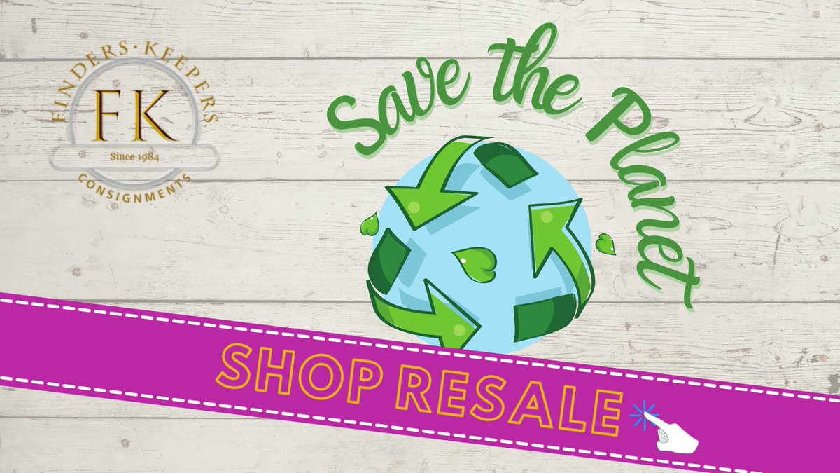 FKConsign's tweet image. Save The Planet. 🌏 Shop Resale. - mailchi.mp/10cdf237962d/s…