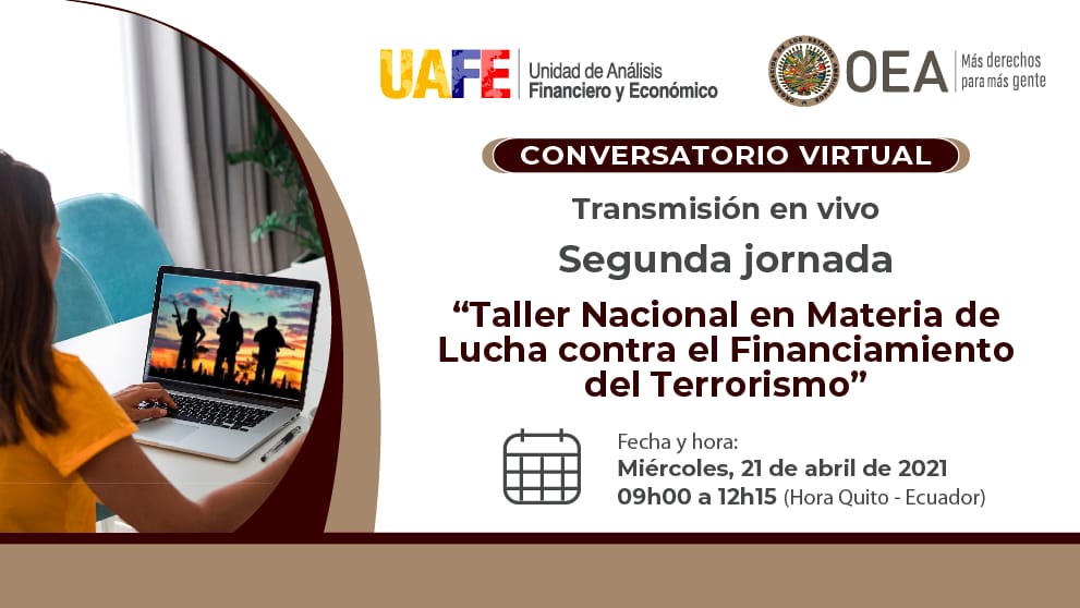 UAFE_EC's tweet photo. #InfoUAFE| Este miércoles, 21 de abril de 2021, sigue la transmisión en vivo de la segunda jornada del "Taller Nacional en Materia de Lucha contra el Financiamiento del Terrorismo", organizado entre la #UAFE y @OEA_CICTE. 

💻 https://t.co/CREL3KIlBW
⏰ 09:00 - 12:15 https://t.co/t4fvj0whGg