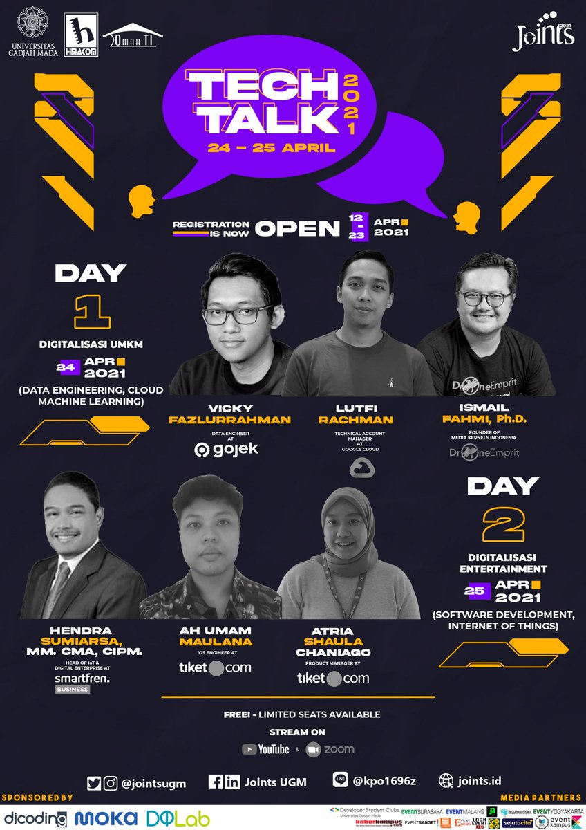 jointsugm's tweet photo. 🔥3 DAYS LEFT TO REGISTER FOR TECHTALK 🔥

Tahun ini, TechTalk sebagai acara puncak JOINTS akan diselenggarakan tanggal 24-25 April dengan mengundang 6 pembicara profesional di bidangnya. 

GRATIS! FREE course dari Dicoding dan DQLab!

Daftar sekarang: https://t.co/sWv07es1FI https://t.co/2LdHvaWr0p